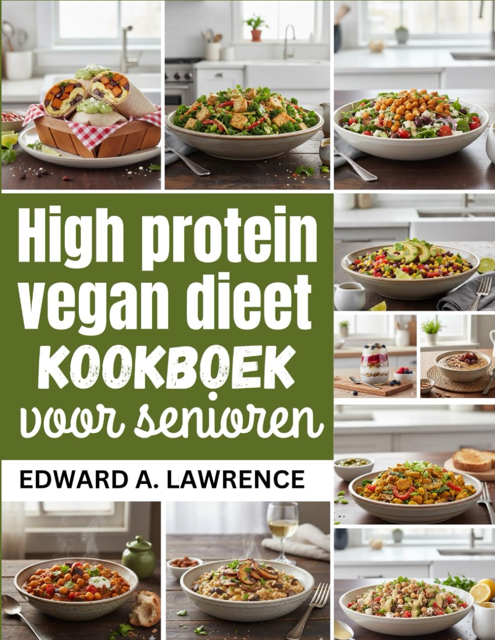 High-protein vegan dieet kookboek voor senioren
