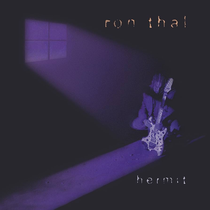 Ron Thal HERMIT ロン･サール ハーミット Hermit (Solo) - Ron 