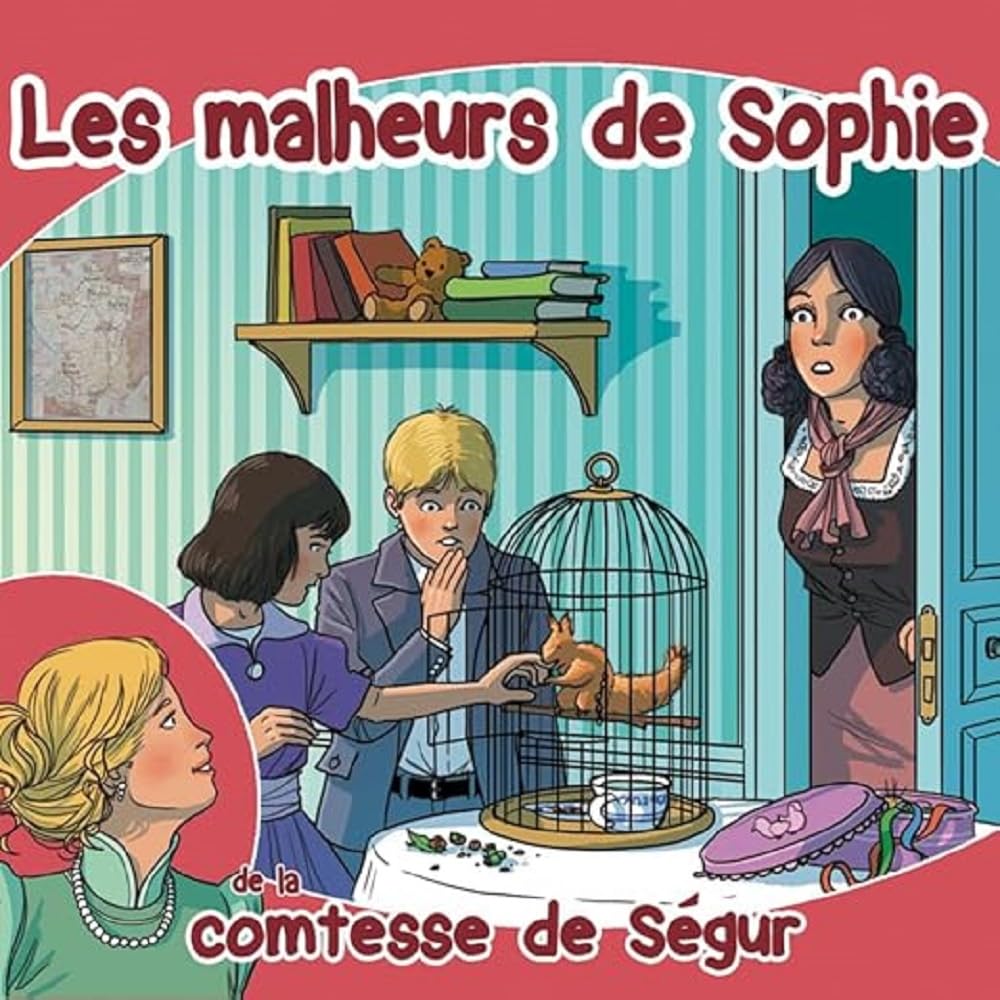 Les malheurs de Sophie