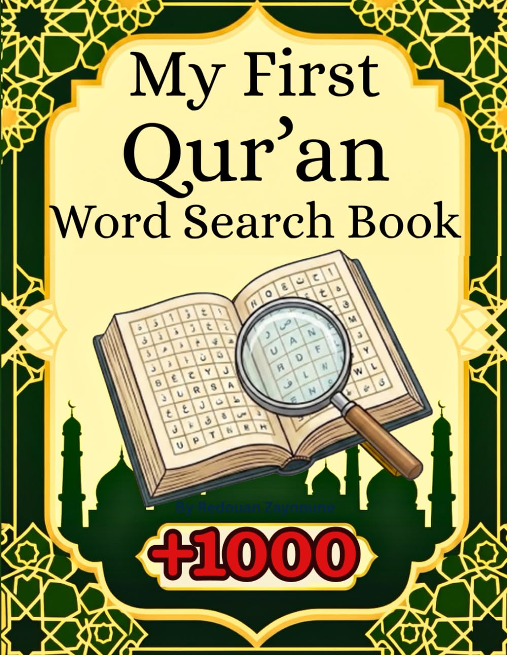 My First Qur’an Word Search Book: Over 1,000 Arabic Words from the Qur’an to Find and Trace