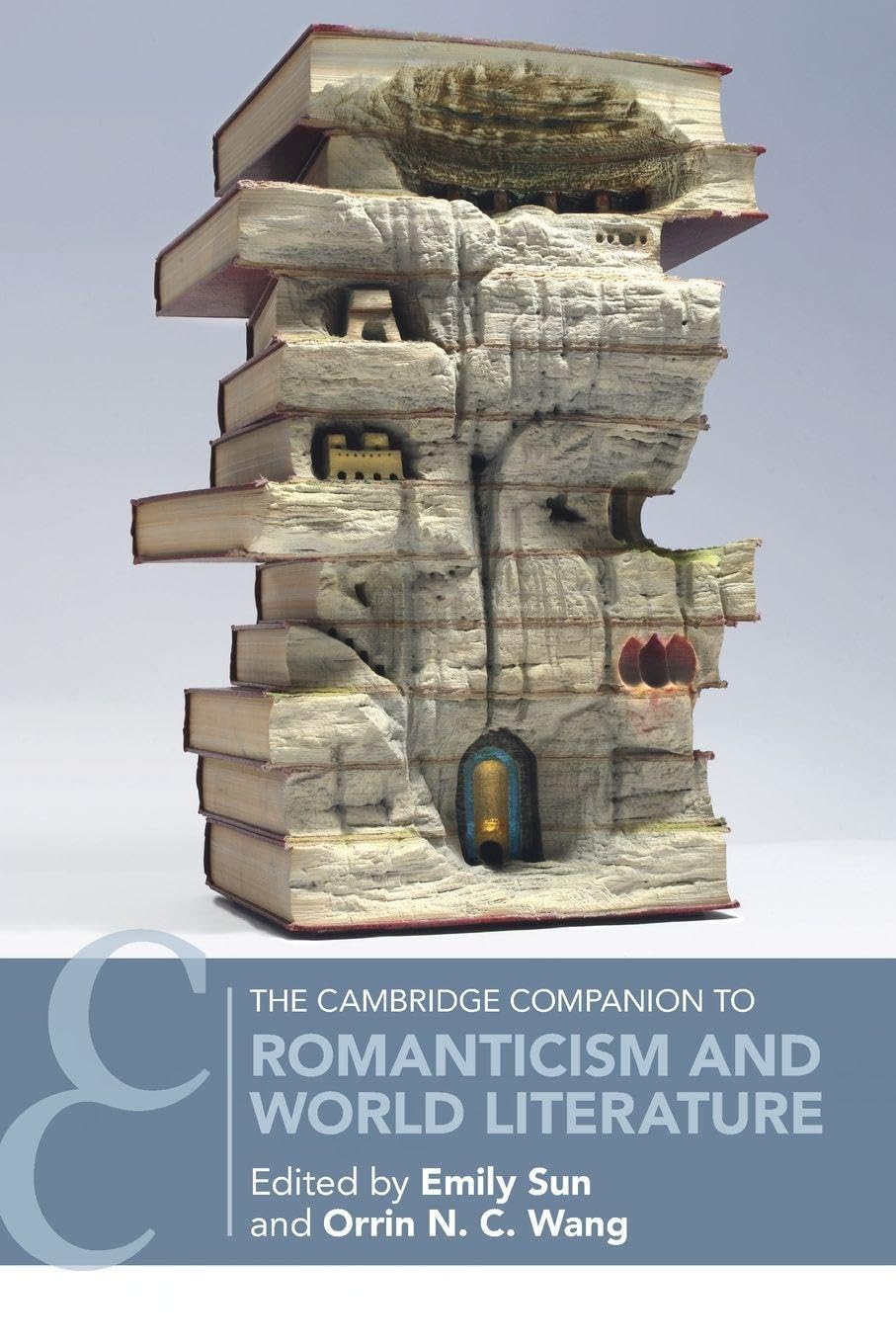 The Cambridge Companion to Romanticism and World Literature (Cambridge Companions to Literature)