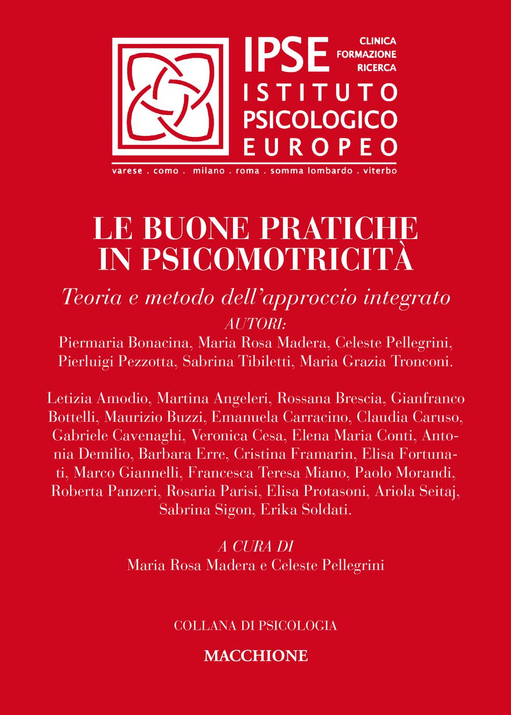 Le Buone Pratiche In Psicomotricità. Teoria E Metodo Dell'approccio Integrato - 4