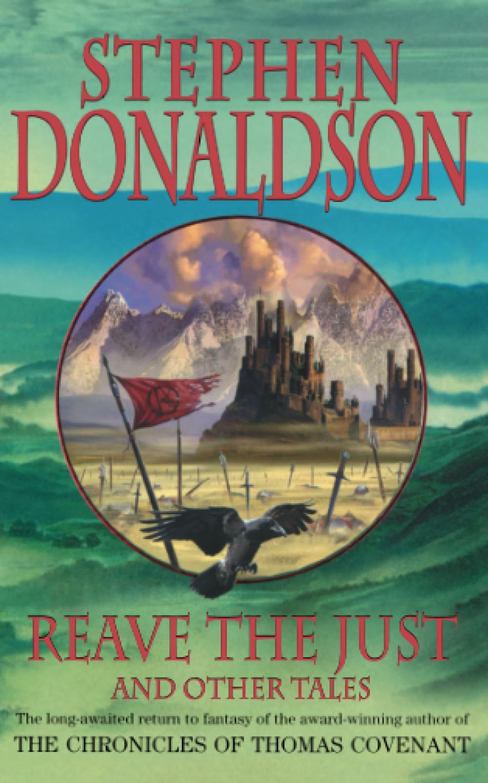 Reave the Just, Fiction, Paperback, Stephen Donaldson