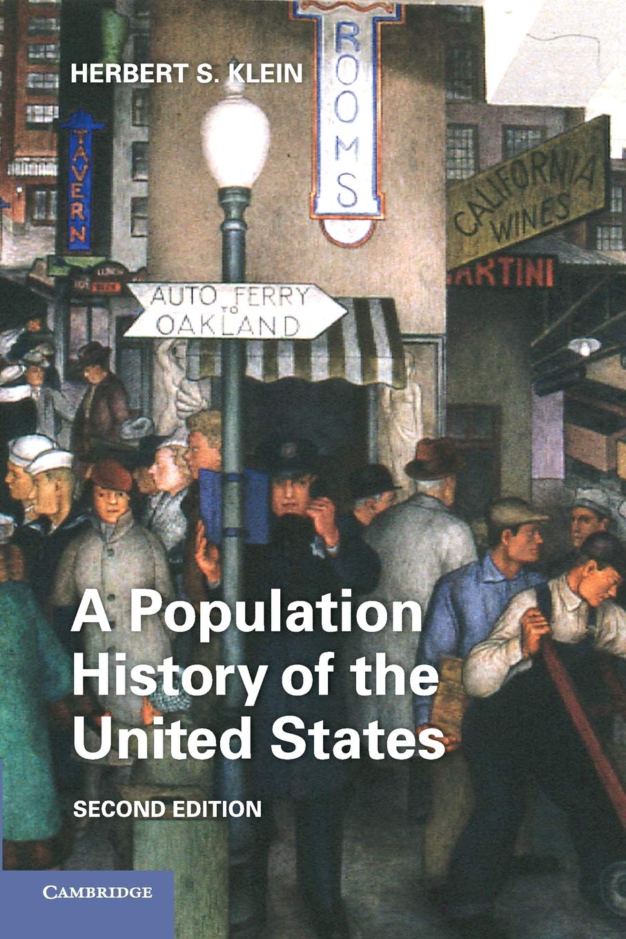 A Population History of the United States,Herbert S. Klein