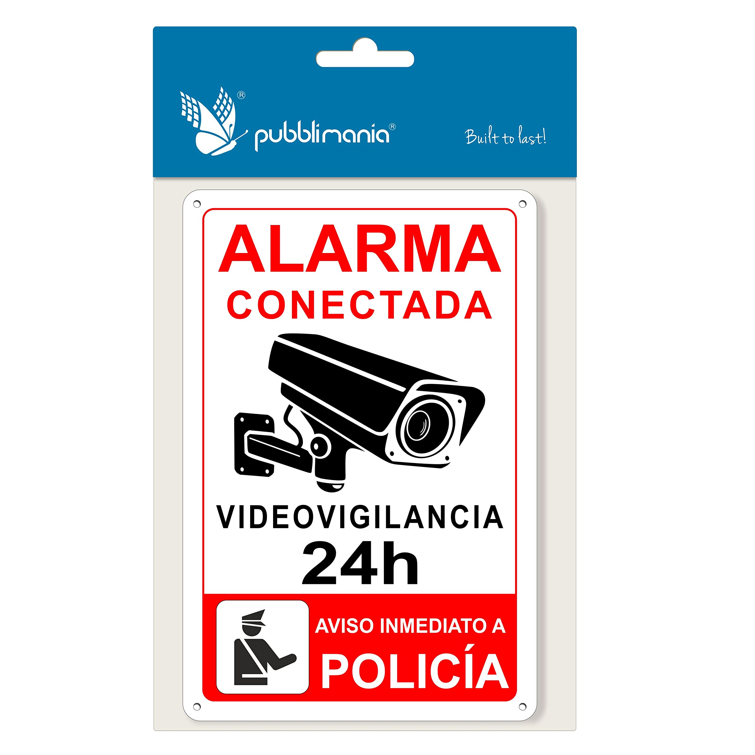 Pubblimania Cartel Alarma Conectada Señal Videovigilancia Aviso a la policía en aluminio 3mm (Cm 20x15, Cartel Alarma Conectada)