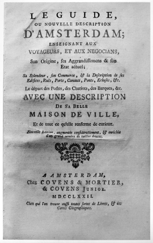 Amsterdam Guide Book, 1772. /Ntitle Page Of A Guide To Amsterdam, 1772, Owned By John Adams. Poster Print by (24 x 36)