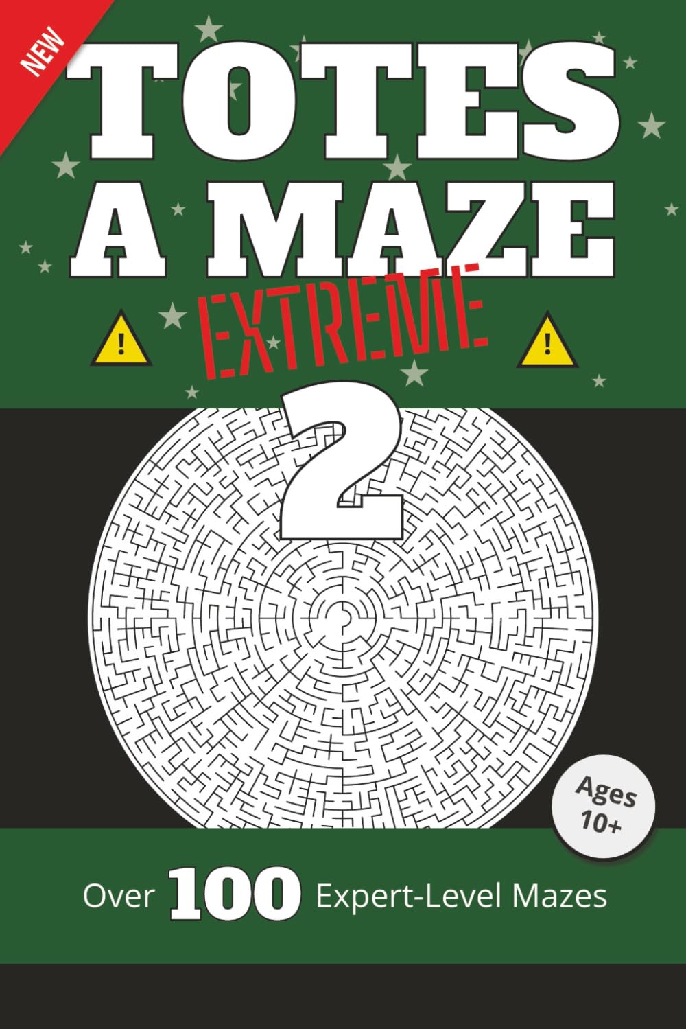 Totes a Maze: Extreme Vol. 2: Over 100 Expert-Level Mazes for Ages 10+