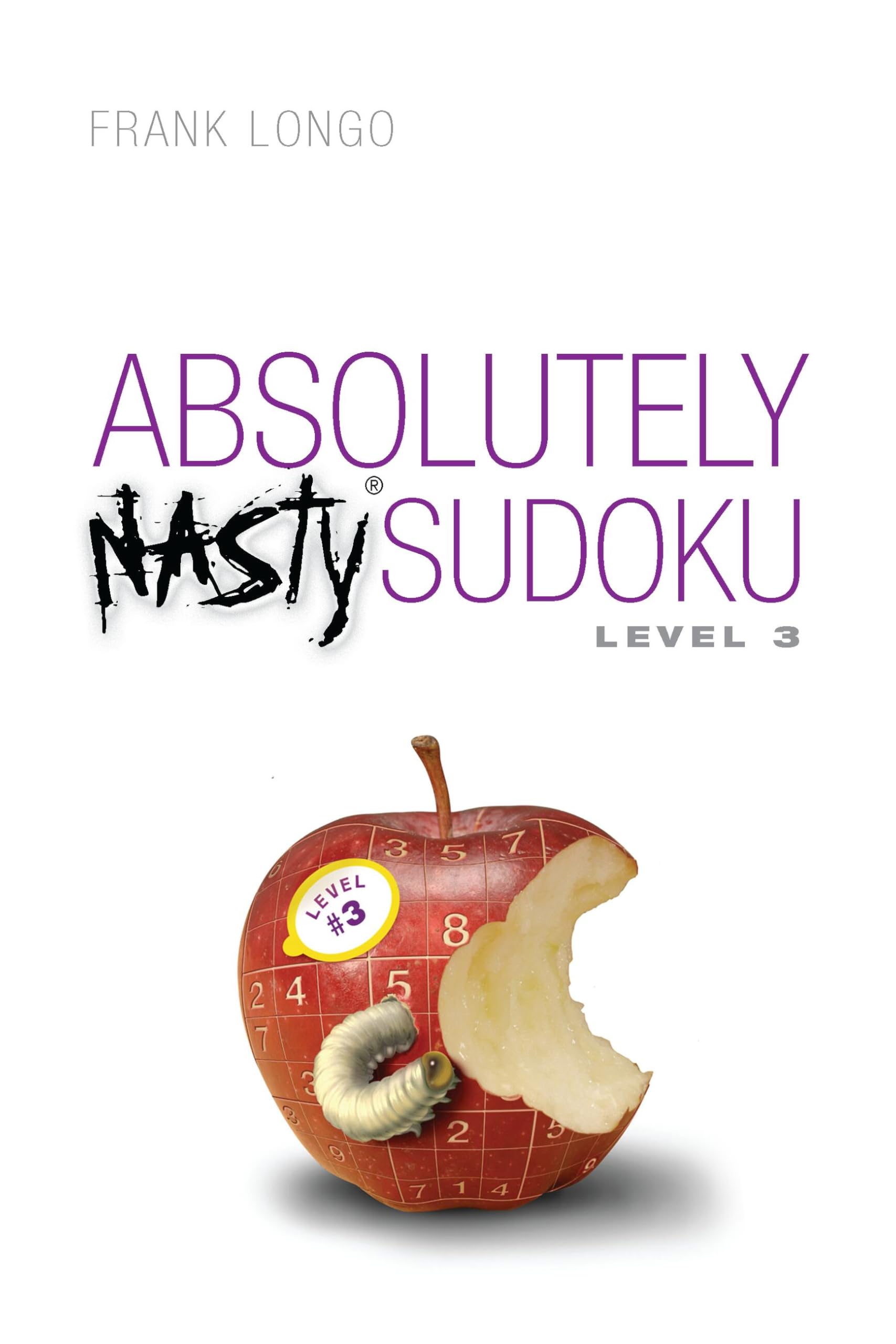 Absolutely Nasty® Sudoku Level 3 (Absolutely Nasty Series)
