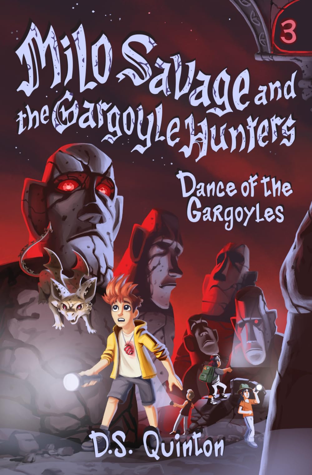 Milo Savage and The Gargoyle Hunters: Dance of the Gargoyles