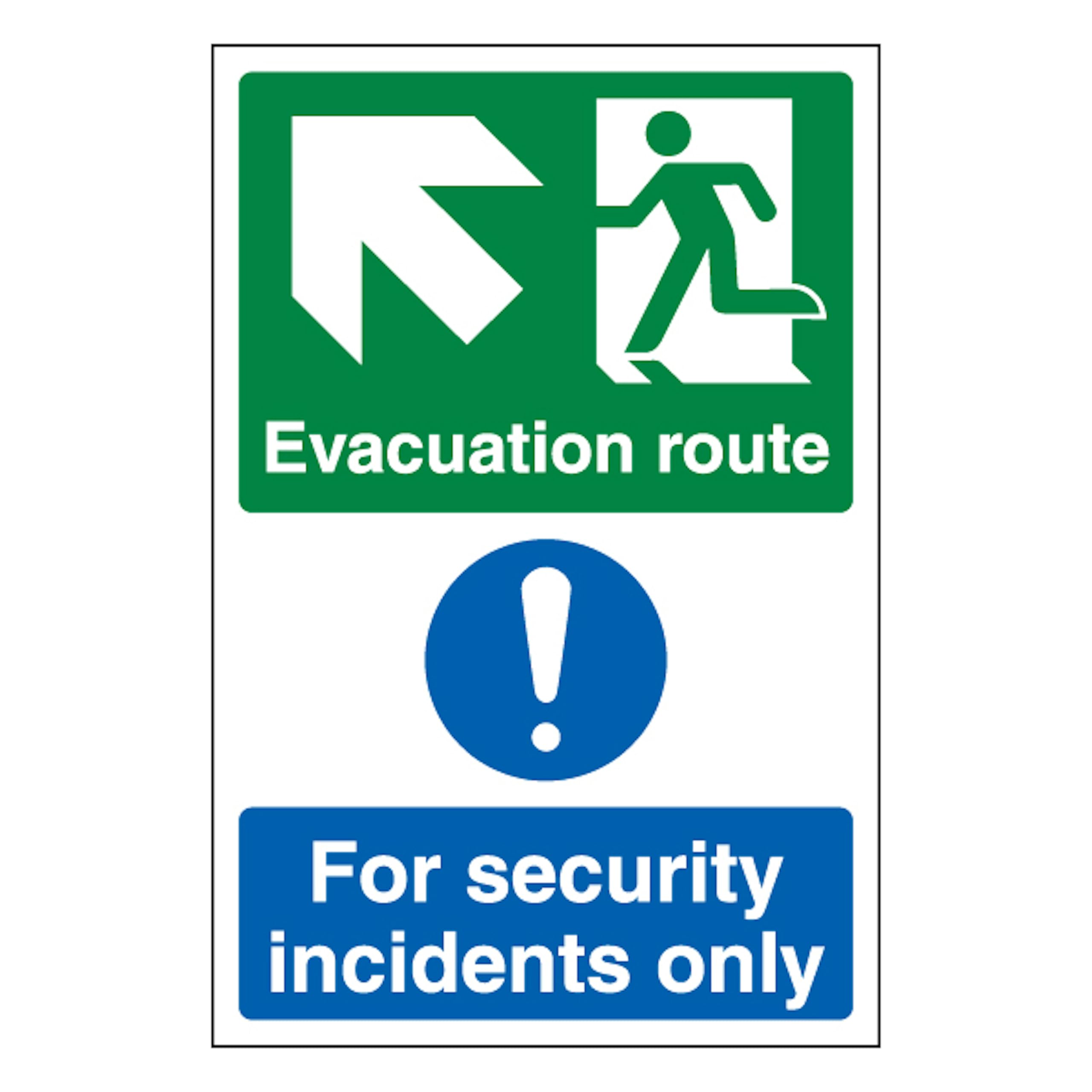 V Safety Evacuation Route Arrow Up Left/Security Incidents Only - Portrait 200 x 300 mm - 2mm Super-Tough Rigid Plastic Safety Sign