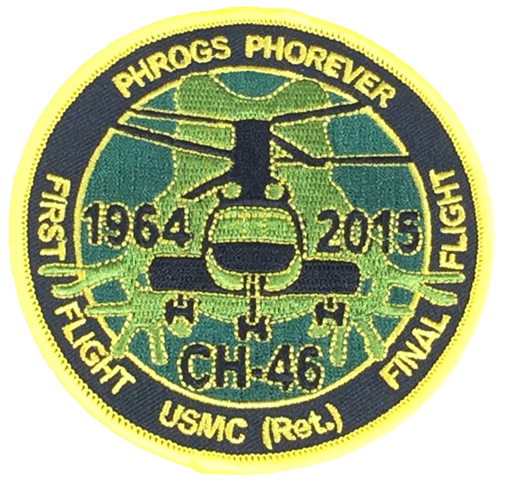 HnpPHROGS PHOREVER CH-46 FIRST AND LAST FLIGHT ROUND PATCH - Color - Veteran Owned Business.