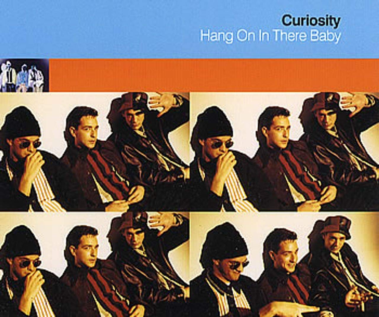 Hang on in there baby (2 versions)/Meaning of dreaming (1992)