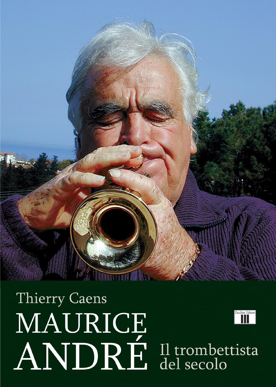 Maurice André. Il Trombettista Del Secolo - 4