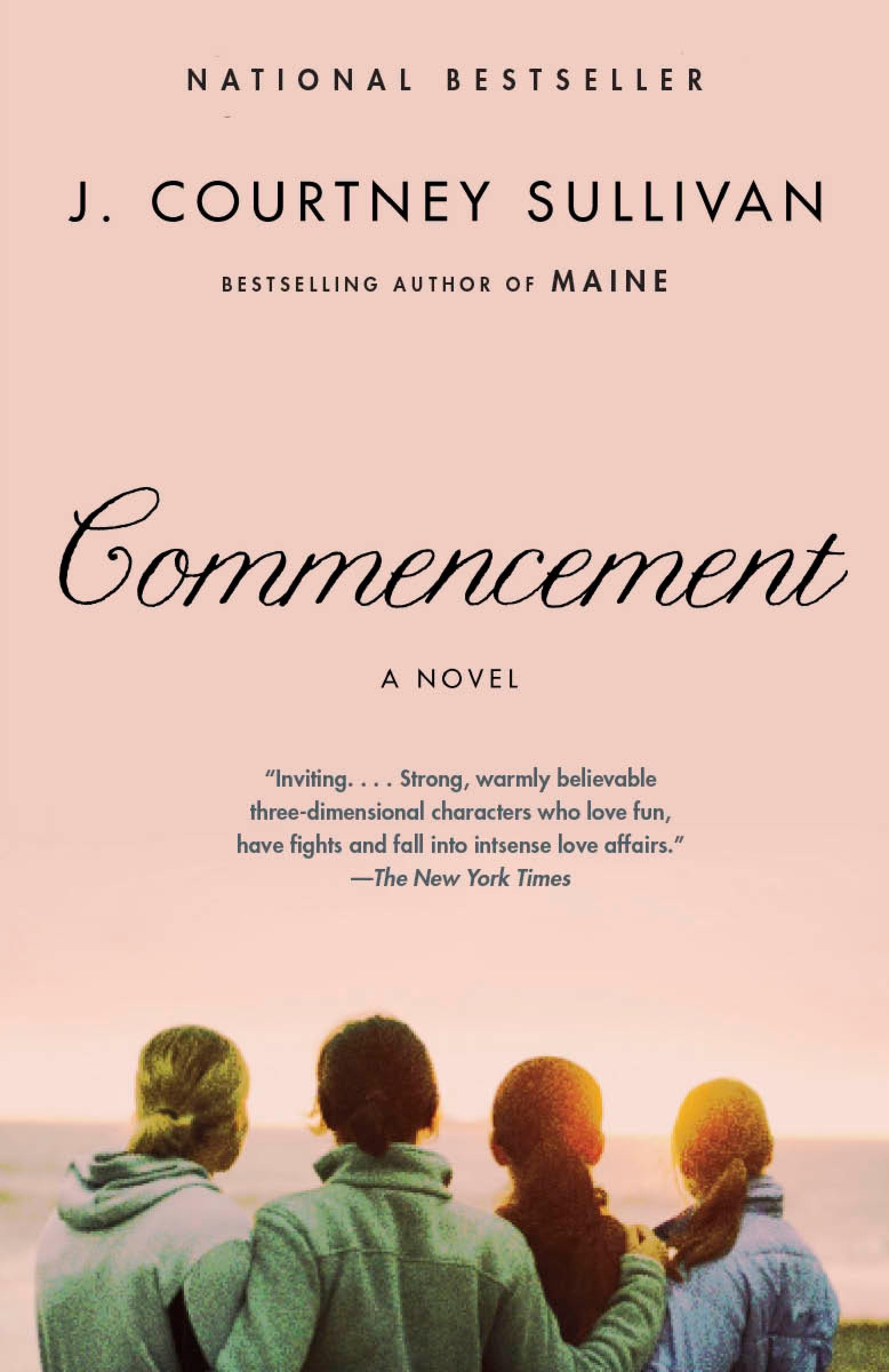 Commencement,J Courtney Sullivan