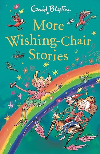 THE WISHING CHAIR: MORE WISHING CHAIR STORIES: Book 3