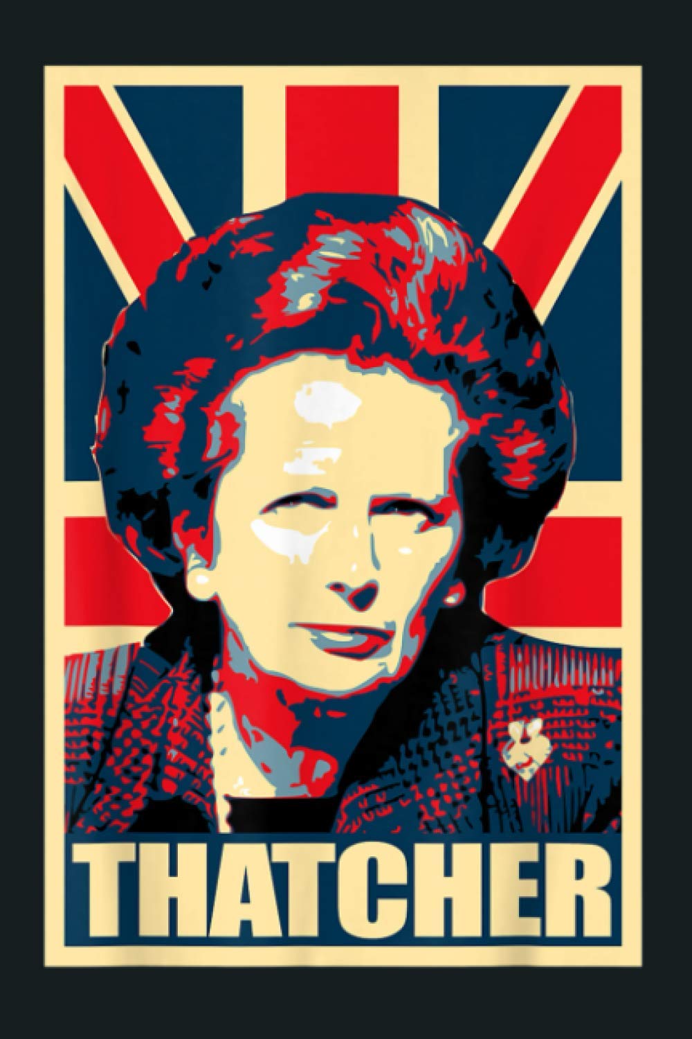 Margaret Thatcher Propaganda Poster Pop Art: Notebook Planner - 6x9 inch Daily Planner Journal, To Do List Notebook, Daily Organizer, 114 Pages