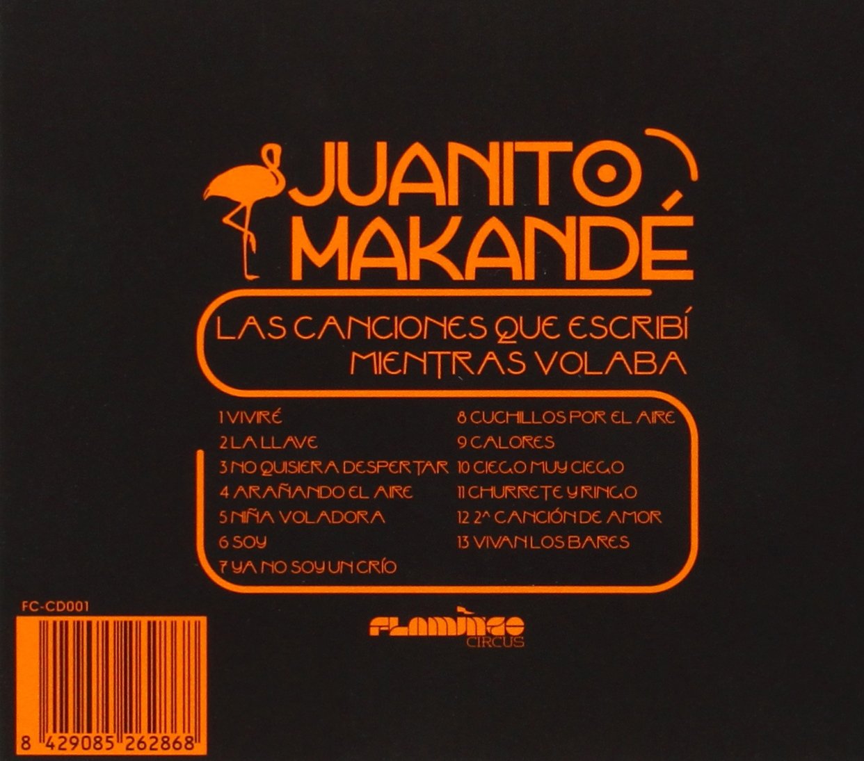 Las Canciones Que Escribi Mientras Volaba