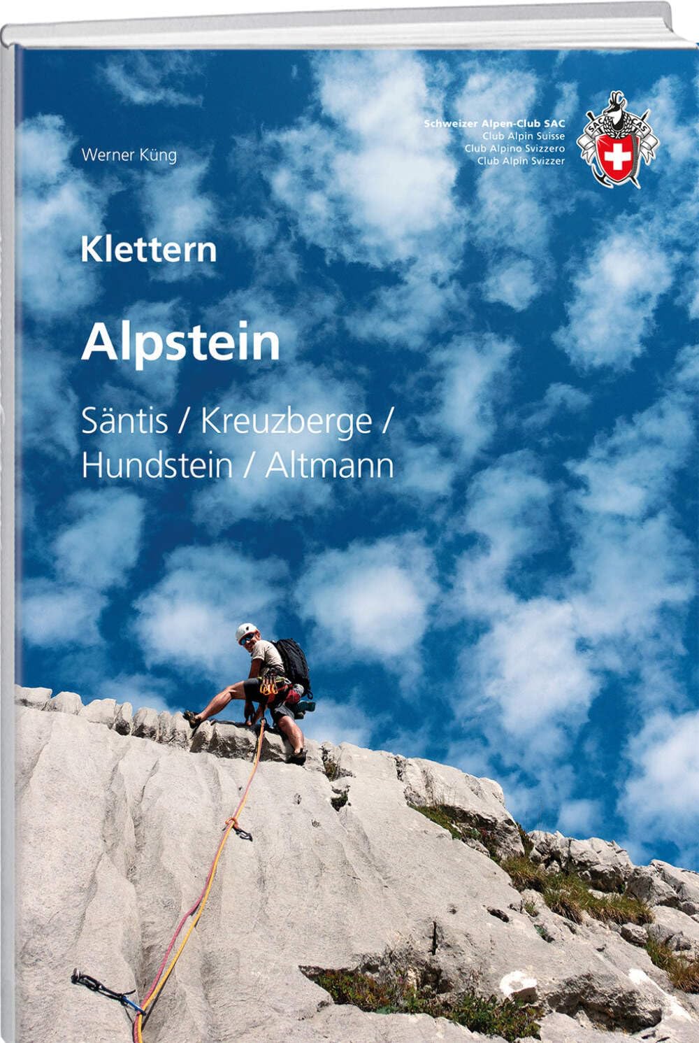 Klettern Alpstein: Säntis / Kreuzberger / Hundstein / Altmann (Kletterführer)