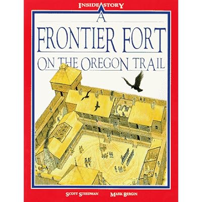 A Frontier Fort on the Oregon Trail