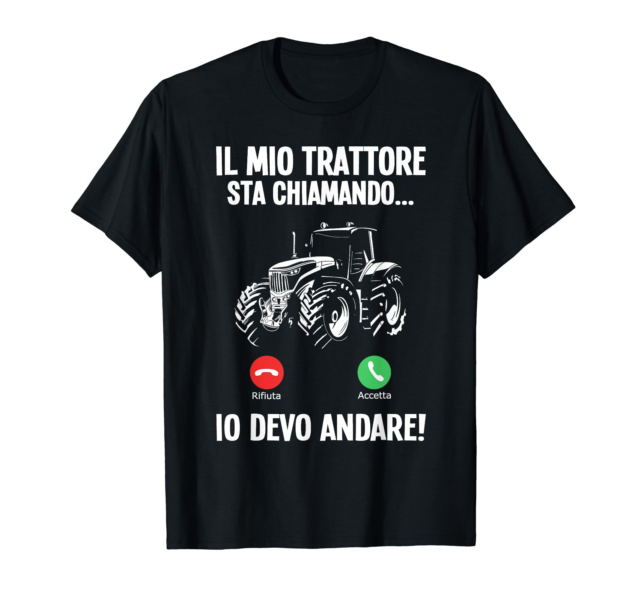 Divertente Farmer Contadino Il Mio Trattore Sta Chiamando Maglietta