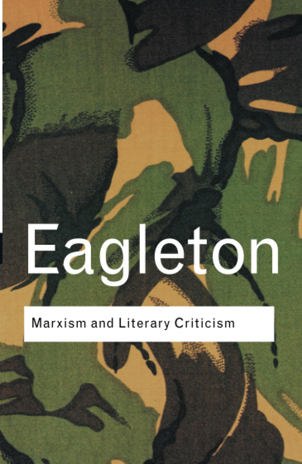 Marxism and Literary Criticism (Routledge Classics... - Eagleton, Terry