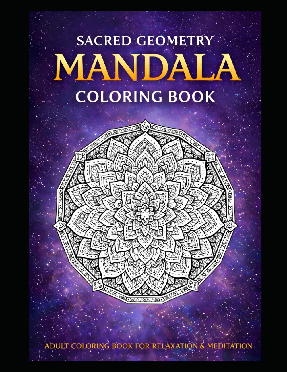 Sacred Geometry Mandala Coloring Book