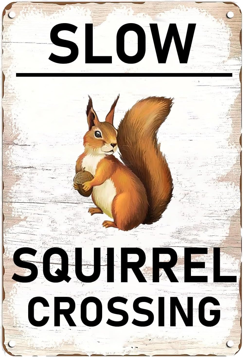 SMAZDFXX Slow Squirrel Crossing Vintage Tin Sign,Vintage Farm Decor Squirrel Warning Tin Poster Street Decor Signs for Home Garden Yard Bar Pub Outdoor Man Cave Decor 5.5"x8"