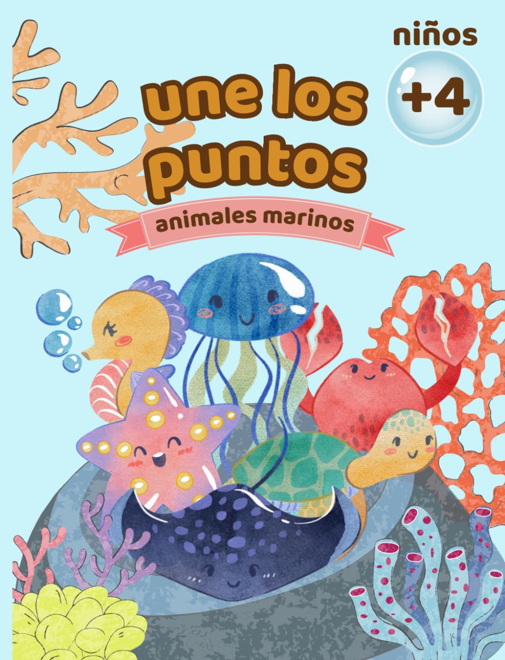 Une los puntos: Animales marinos (+4 años): Dibujos minimalistas para mejorar la motricidad, concentración y creatividad infantil.