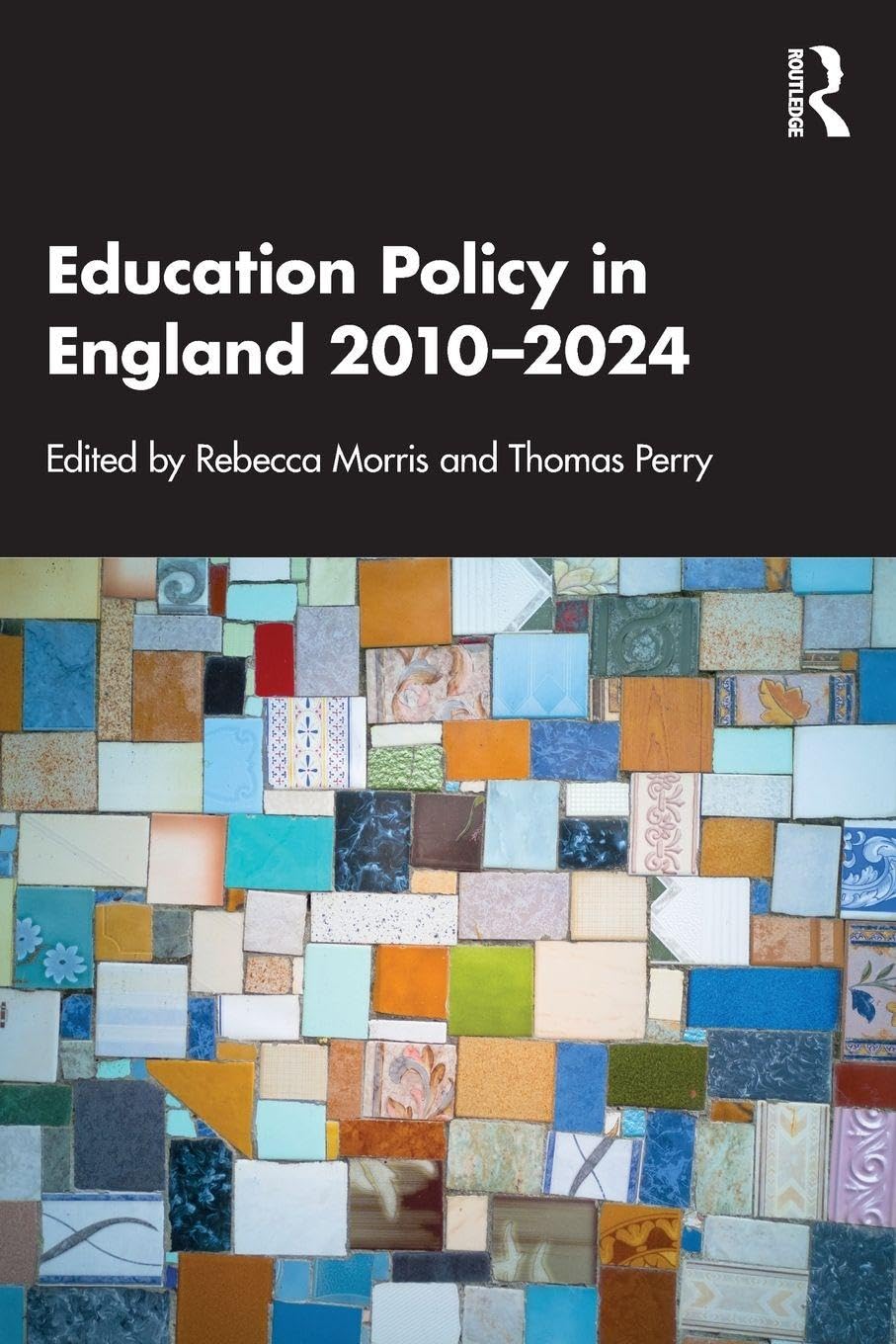 Education Policy in England 2010–2024