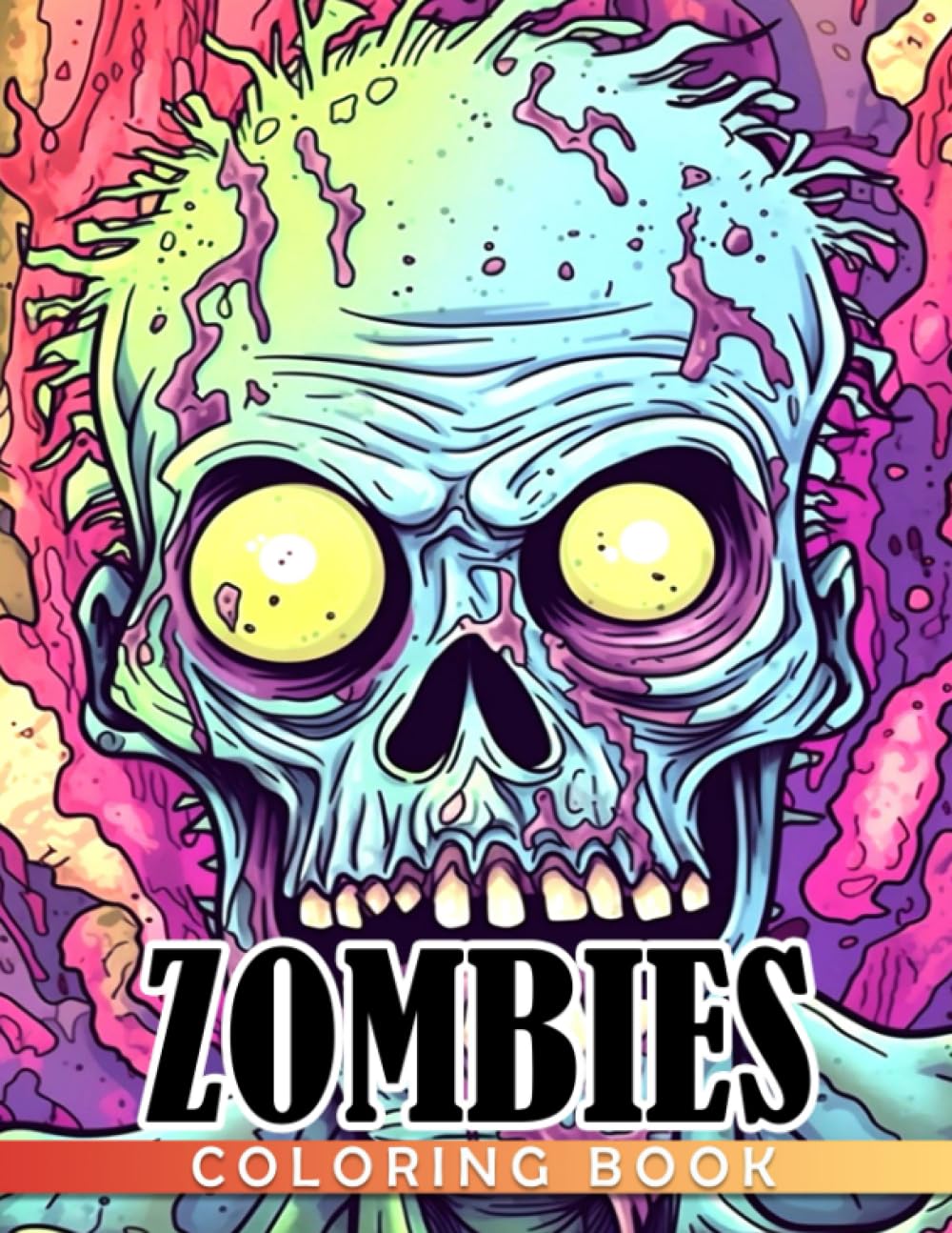 Zombies Coloring Book: Creepy illustrations | Great gift for Kids, Boys, Girls and Adults | Helps to relax and relieve stress