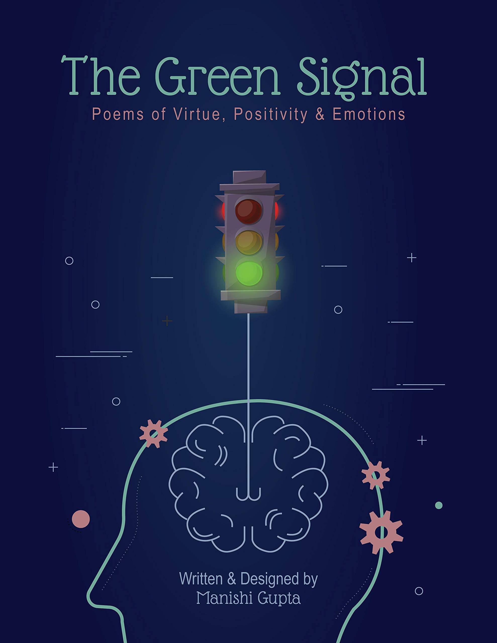 The Green Signal : Poems of Virtue, Positivity & Emotions