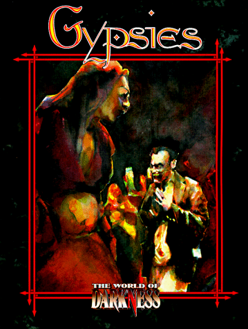 Preisvergleich Produktbild World of Darkness: Gypsies (Vampire)
