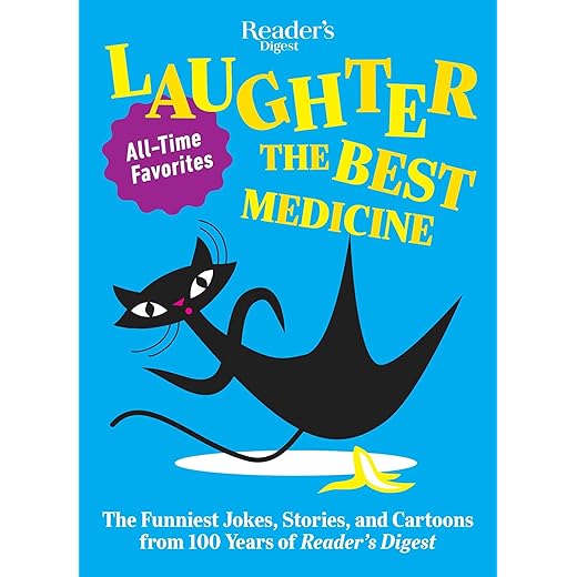 Reader's Digest Laughter is the Best Medicine: All Time Favorites (Laughter Medicine)