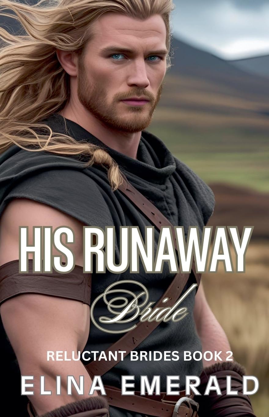 His Runaway Bride: 2 (Reluctant Brides)