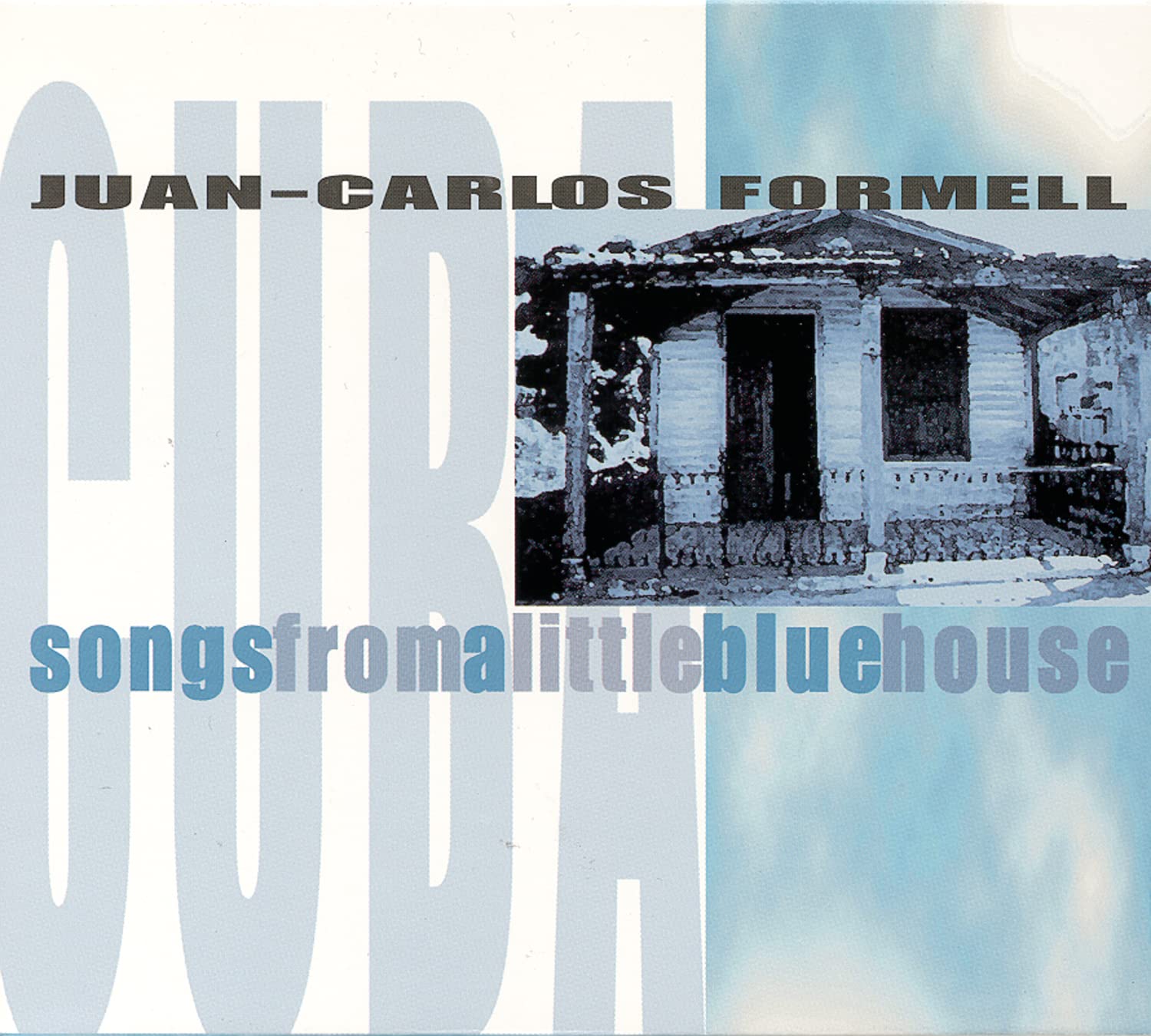 Songs from a Little Blue House