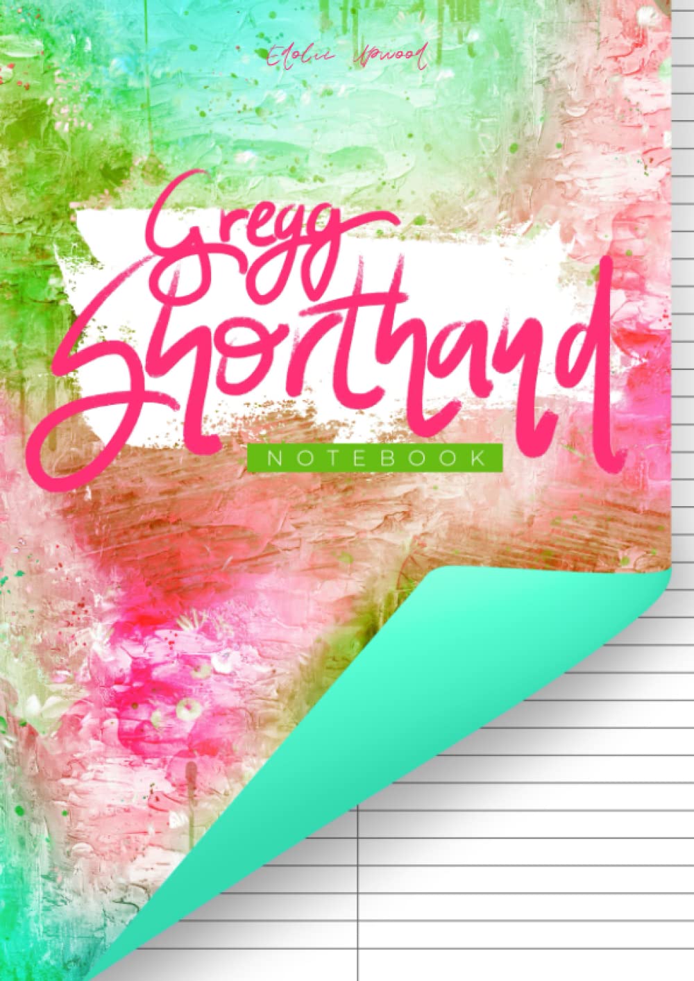 Gregg Shorthand: Notebook | 120 pages | 8,27x11,69 inches | shorthand writing grid