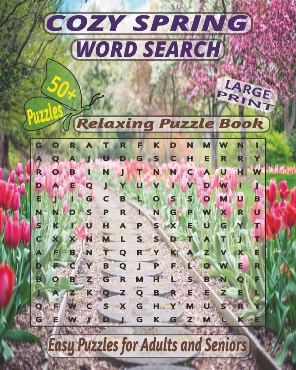 COZY SRING WORD SEARCH: Relaxing Puzzle Book,Large Print,50+ Easy Puzzles for Adults and Seniors