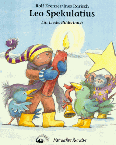 Preisvergleich Produktbild Leo Spekulatius. Ein LiederBilderbuch