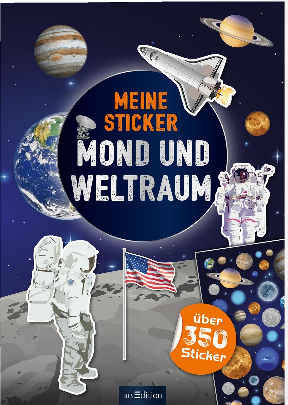 Meine Sticker - Mond und Weltraum: Über 300 Sticker