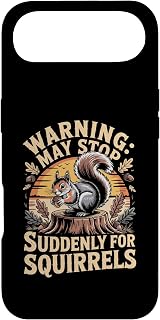 Warning May Stop Suddenly for Squirrels Backyard Wildlife Case for iPhone Air