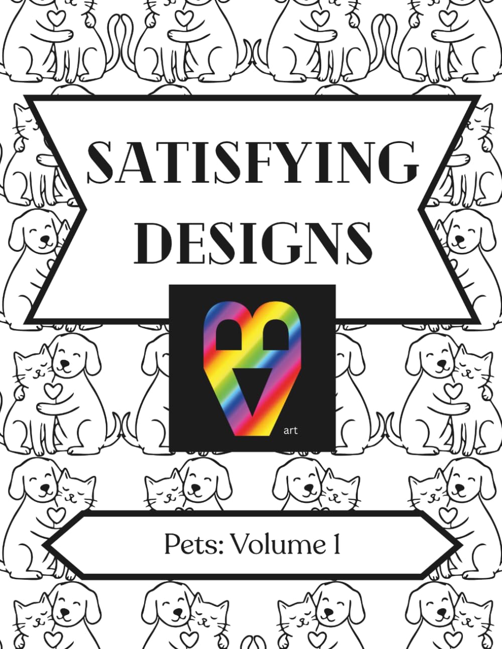 Satisfying Designs: Pets: Volume 1