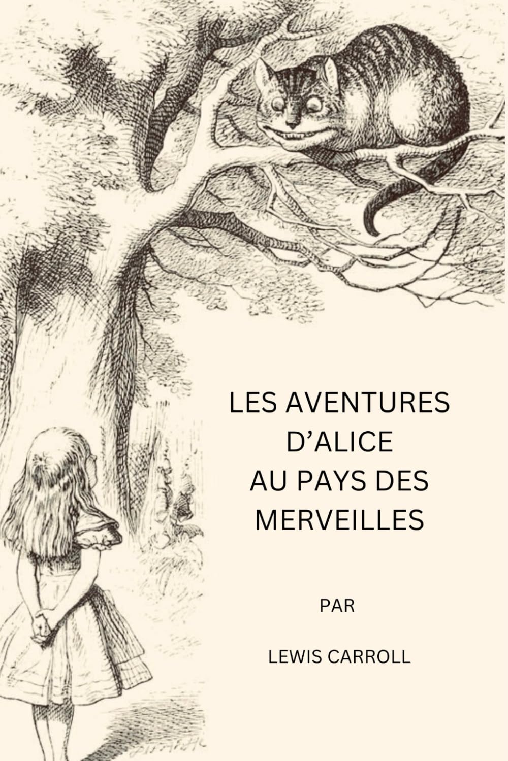 LES AVENTURES D’ALICE AU PAYS DES MERVEILLES