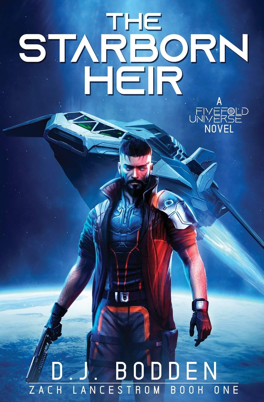 The Starborn Heir: A FiveFold Universe Space Opera (Zack Lancestrom Book 1)