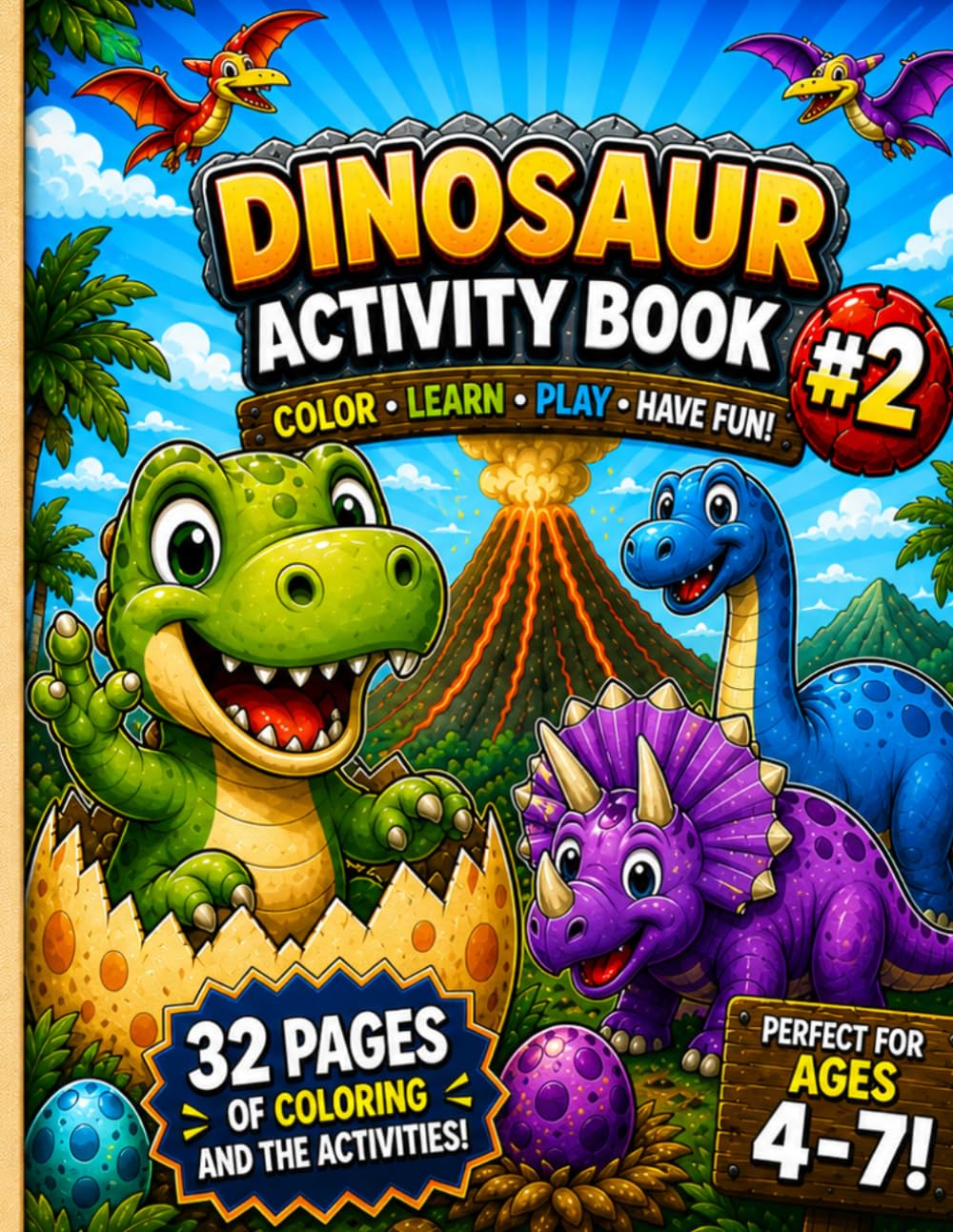 Dinosaur Activity Book for Kids Ages 4–7: 32 Pages of Coloring, Mazes, Puzzles, and Fun Learning Games for Preschool and Kindergarten