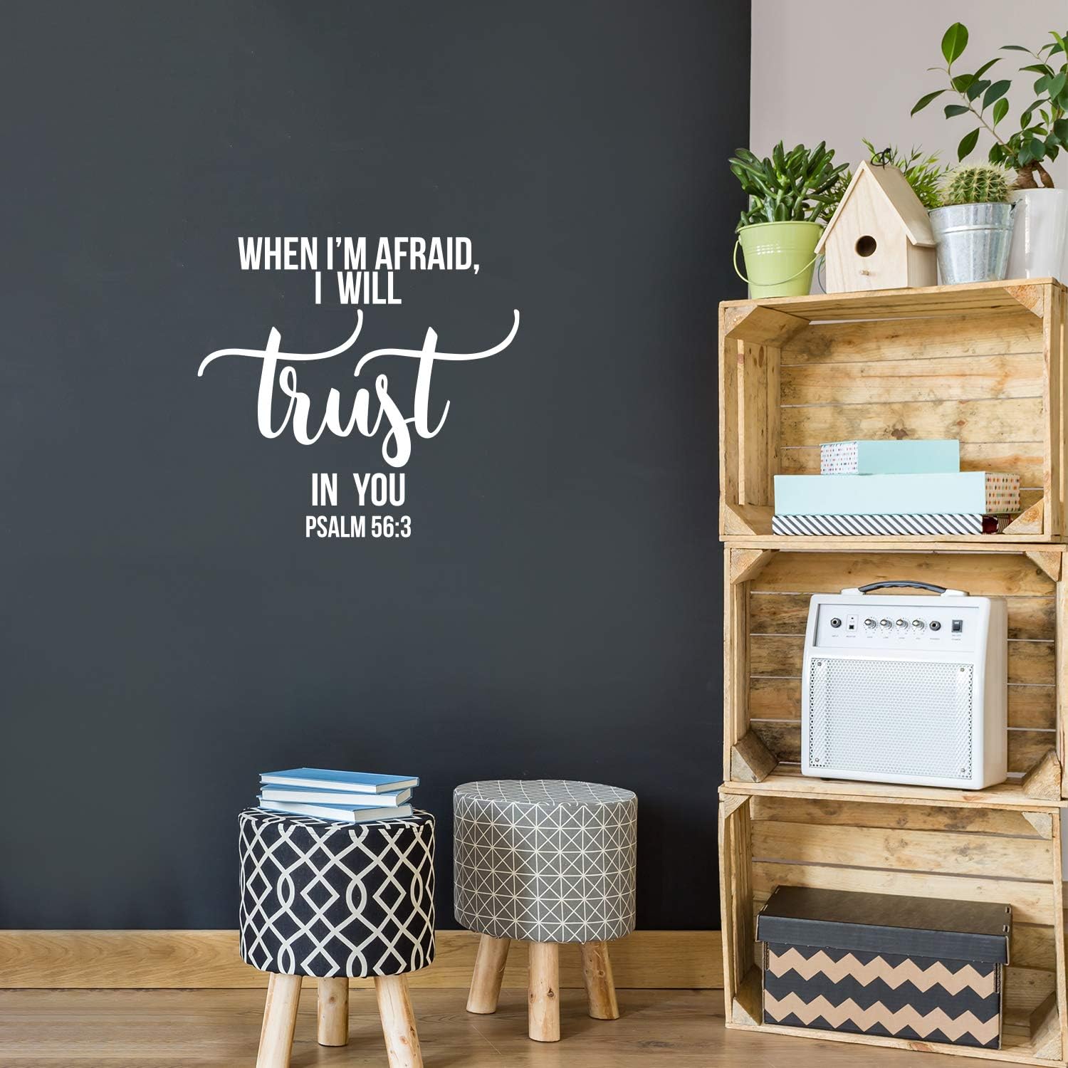 Vinyl Wall Art Decal - When I'm Afraid I Will Trust in You - Psalm 56:3-20.5 x 22 - Inspirational Religious Bible Verse Quote Sticker for Bedroom Closet Dining Room Office Church Decor (White)