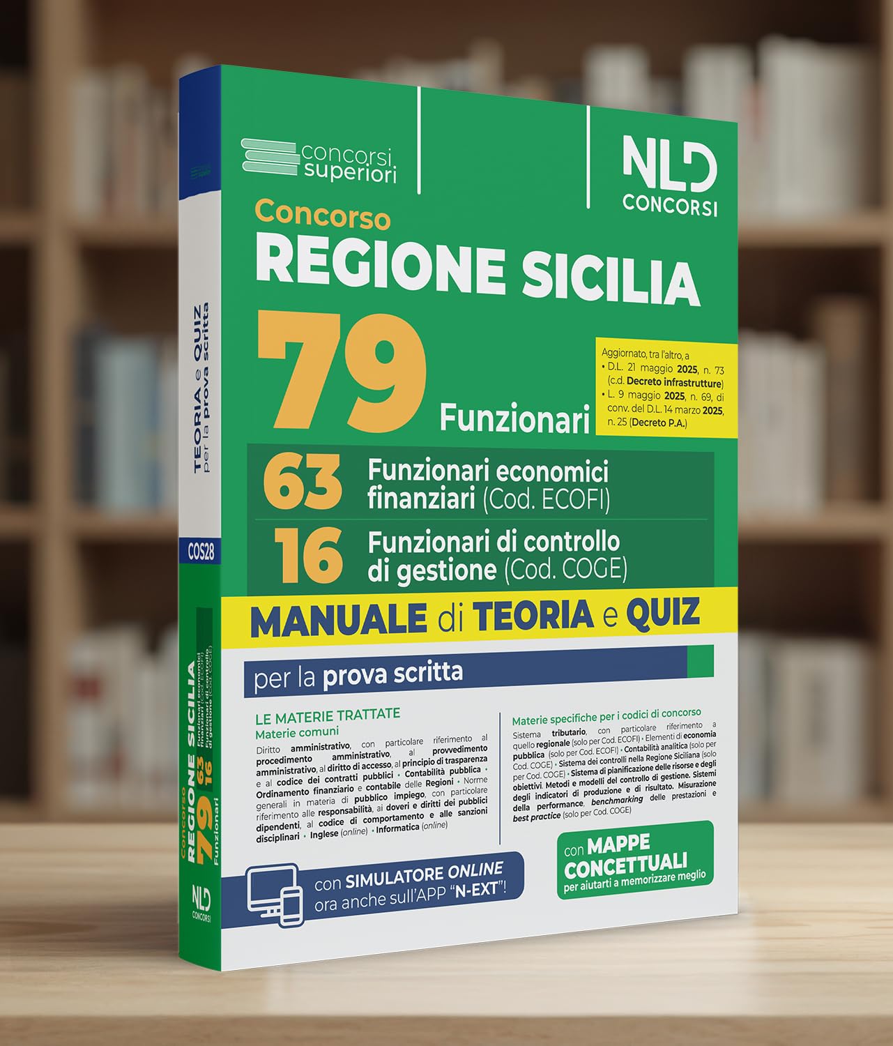 Concorso regione Sicilia.79 funzionari: 63 funzionari economico finanziari + 16 funzionari di controllo di gestione. Manuale di teoria e quiz per la prova scritta. Con simulatore online