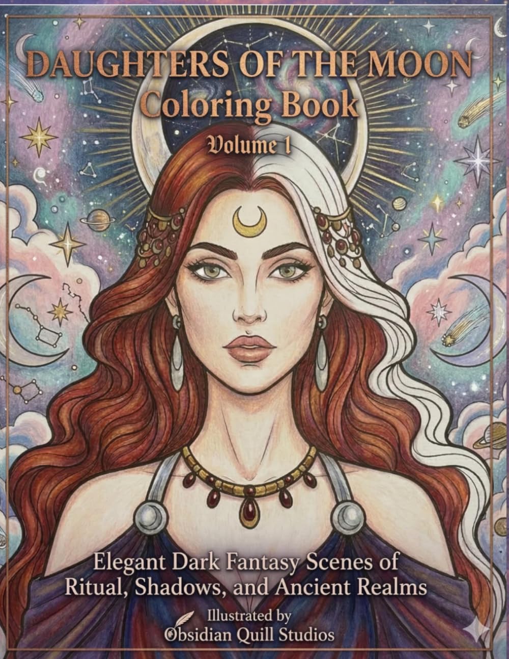 Daughters of the Moon Coloring Book Vol. 1: Elegant Dark Fantasy Scenes of Ritual, Magic, and Mythic Realms