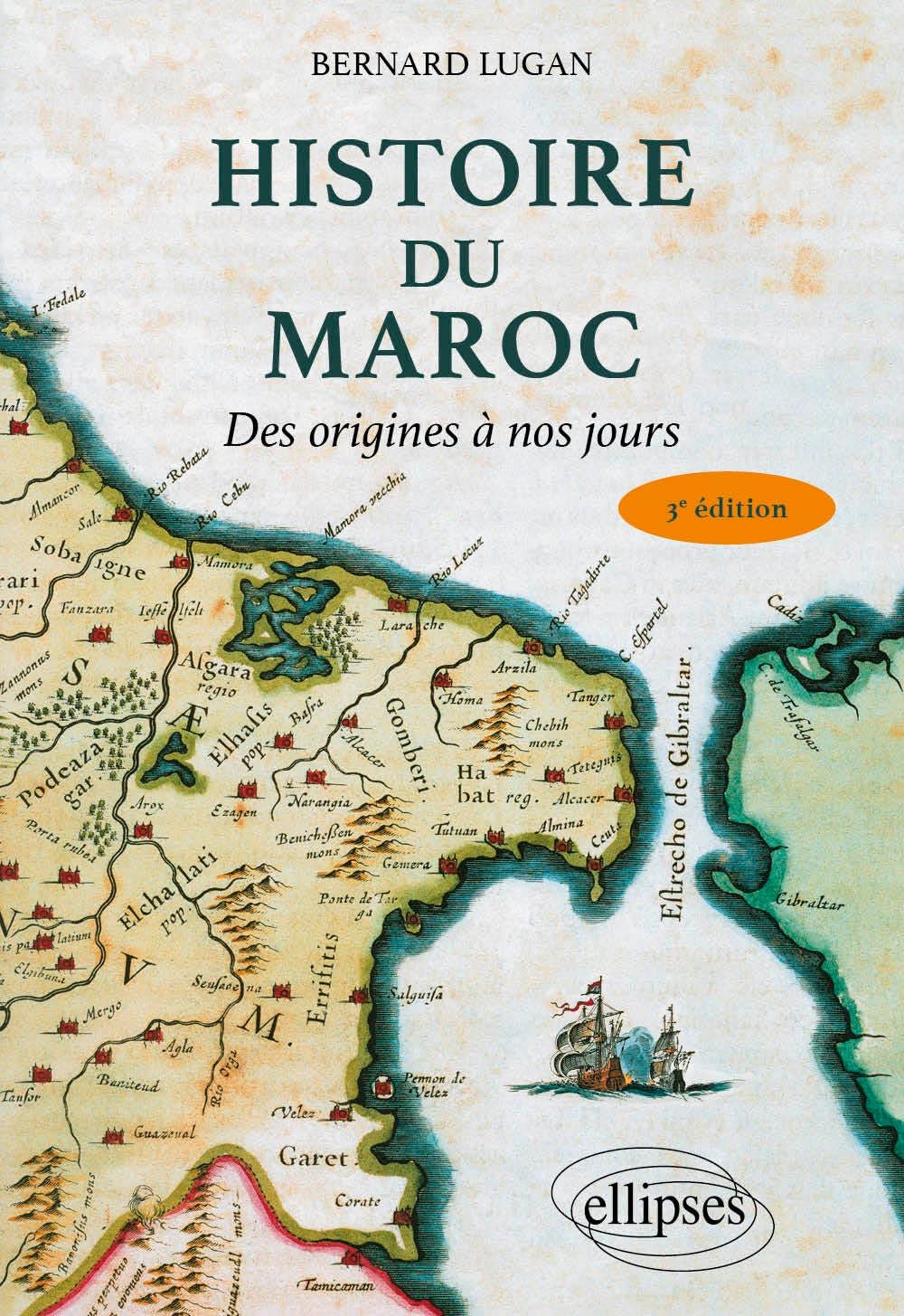 Histoire du Maroc: Des origines à nos jours