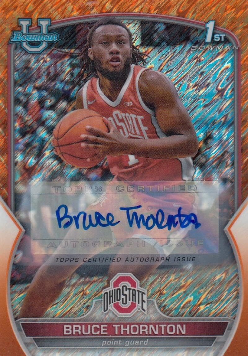 Basketball Trading Card 2022-23 Bowman University Chrome Prospect Autograph Refractor Orange Shimmer #70 Bruce Thornton 1st Bowman NM Near Mint Auto 17/25