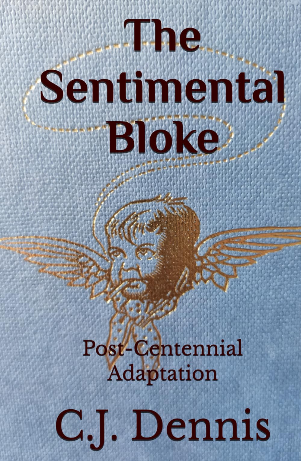 The Sentimental Bloke: Post-Centennial Adaptation